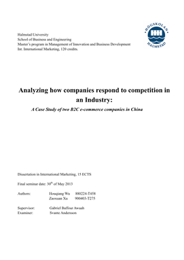 Analyzing How Companies Respond to Competition in an Industry: a Case Study of Two B2C E-Commerce Companies in China