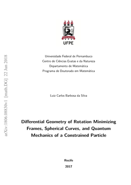 Differential Geometry of Rotation Minimizing Frames, Spherical Curves, and Quantum Mechanics of a Constrained Particle / Luiz Carlos Barbosa Da Silva