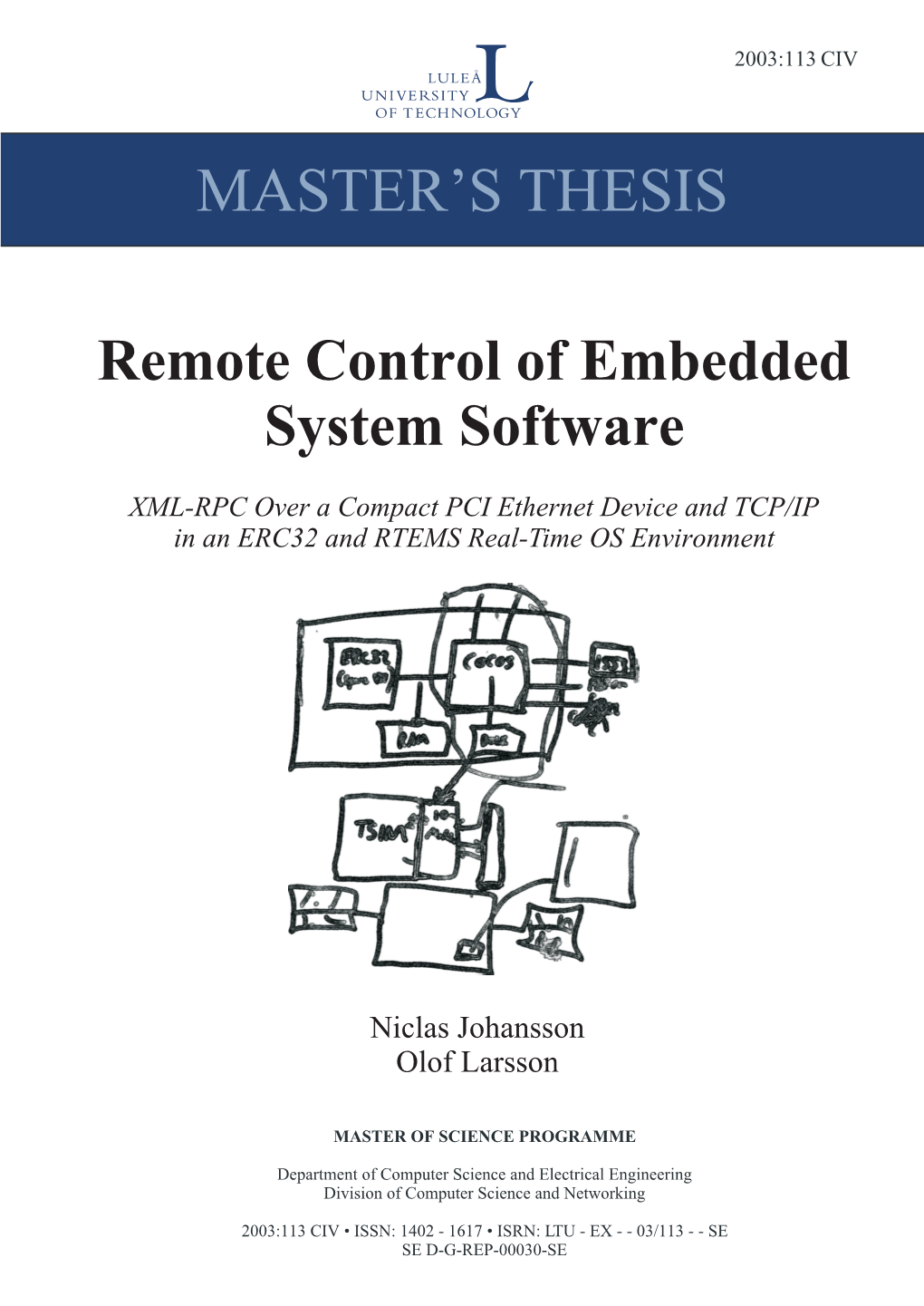 Remote Control of Embedded System Software