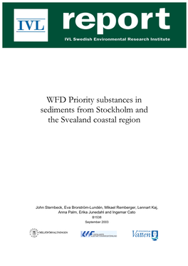 WFD Priority Substances in Sediments from Stockholm and the Svealand Coastal Region
