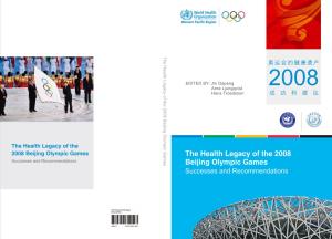 The Health Legacy of the 2008 Beijing Olympic Games Olympic Beijing 2008 the of Legacy Health the 奥运会的健康遗产