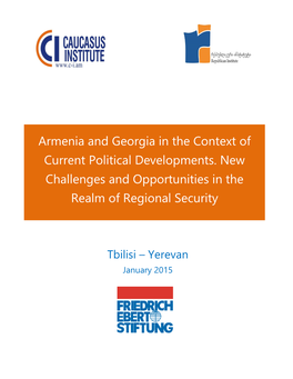 Armenia and Georgia in the Context of Current Political Developments