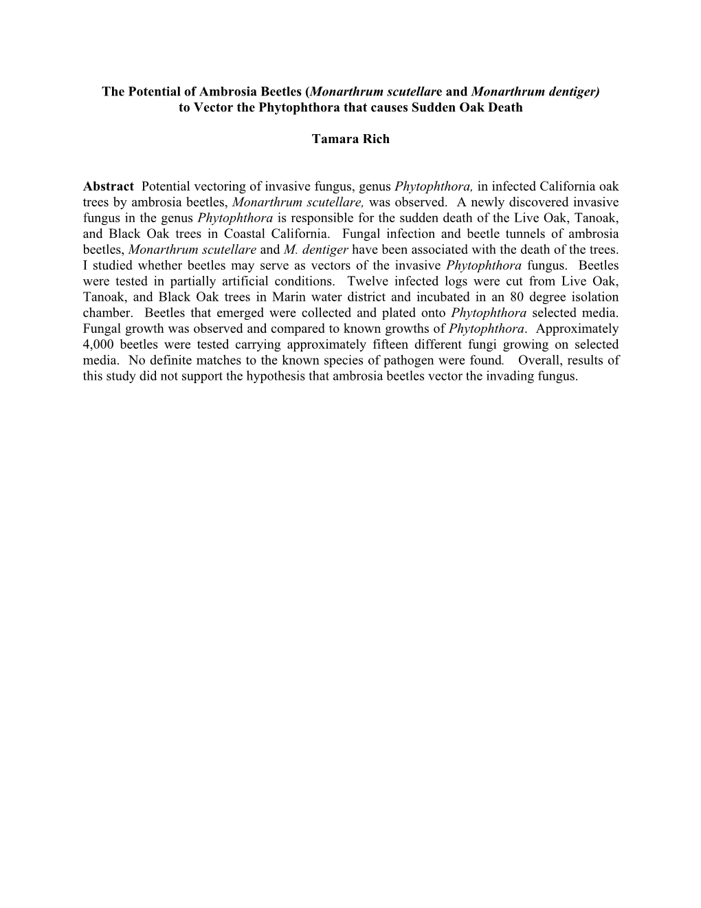 The Potential of Ambrosia Beetles (Monarthrum Scutellare and Monarthrum Dentiger) to Vector the Phytophthora That Causes Sudden Oak Death