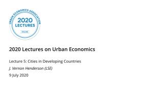 2020 Lectures on Urban Economics