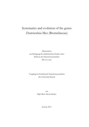 Systematics and Evolution of the Genus Deuterocohnia Mez (Bromeliaceae)