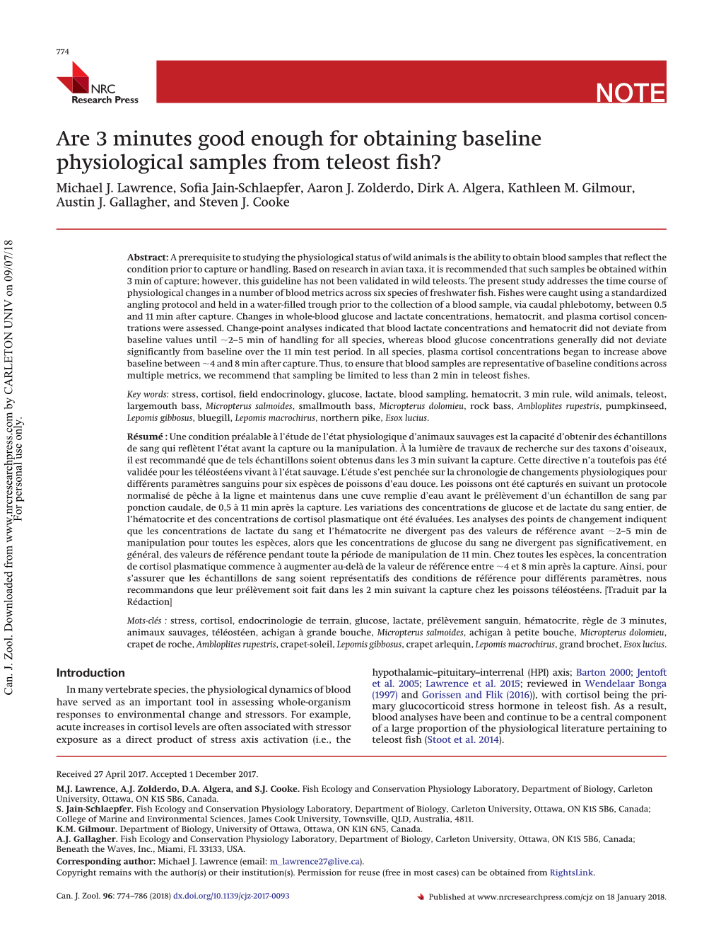 Are 3 Minutes Good Enough for Obtaining Baseline Physiological Samples from Teleost ﬁsh? Michael J