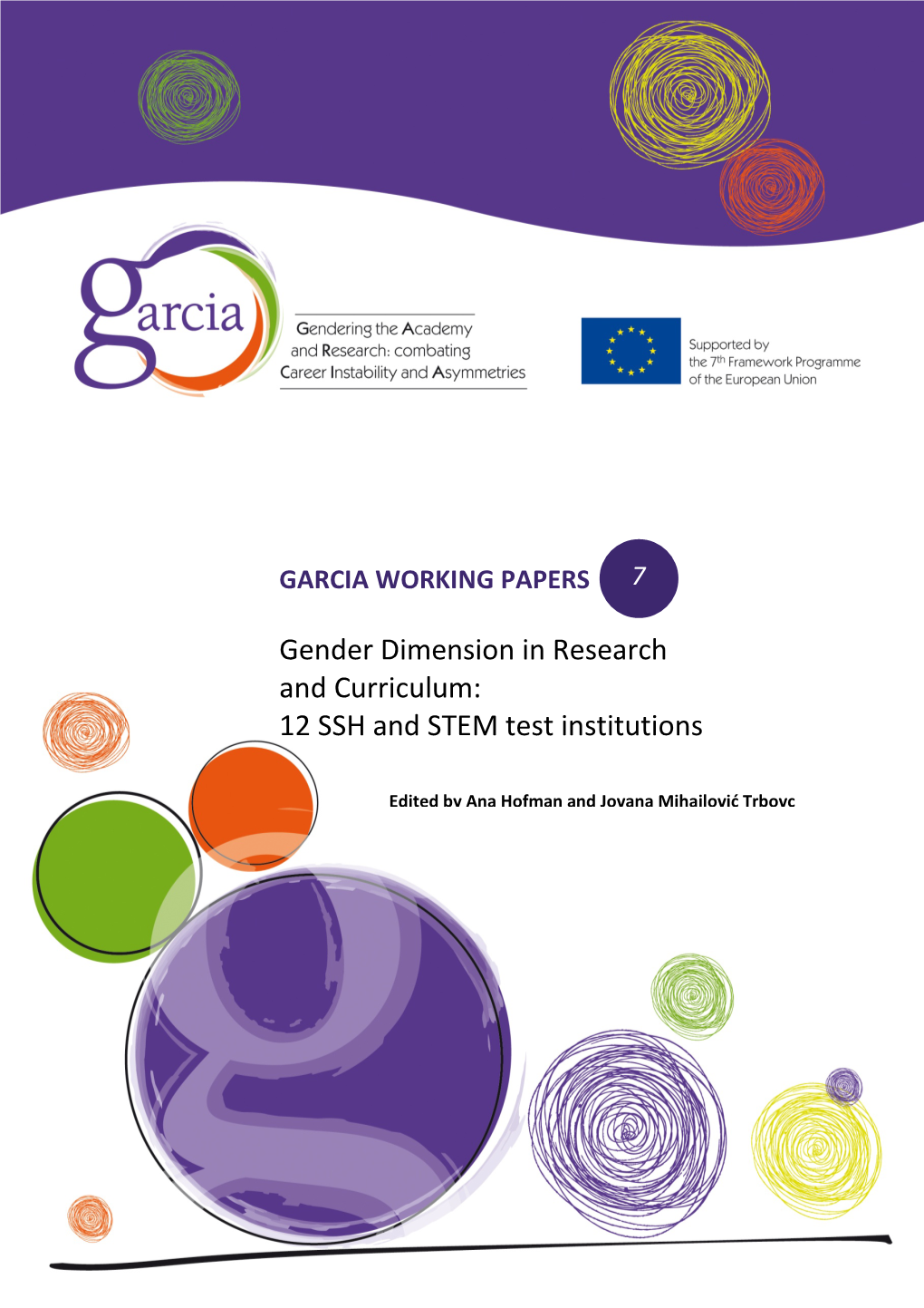 Gender Dimension in Research and Curriculum: 12 SSH and STEM Test Institutions