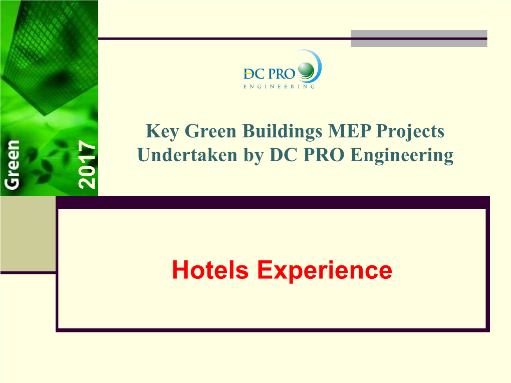 Hotels Experience DC PRO ENGINEERING