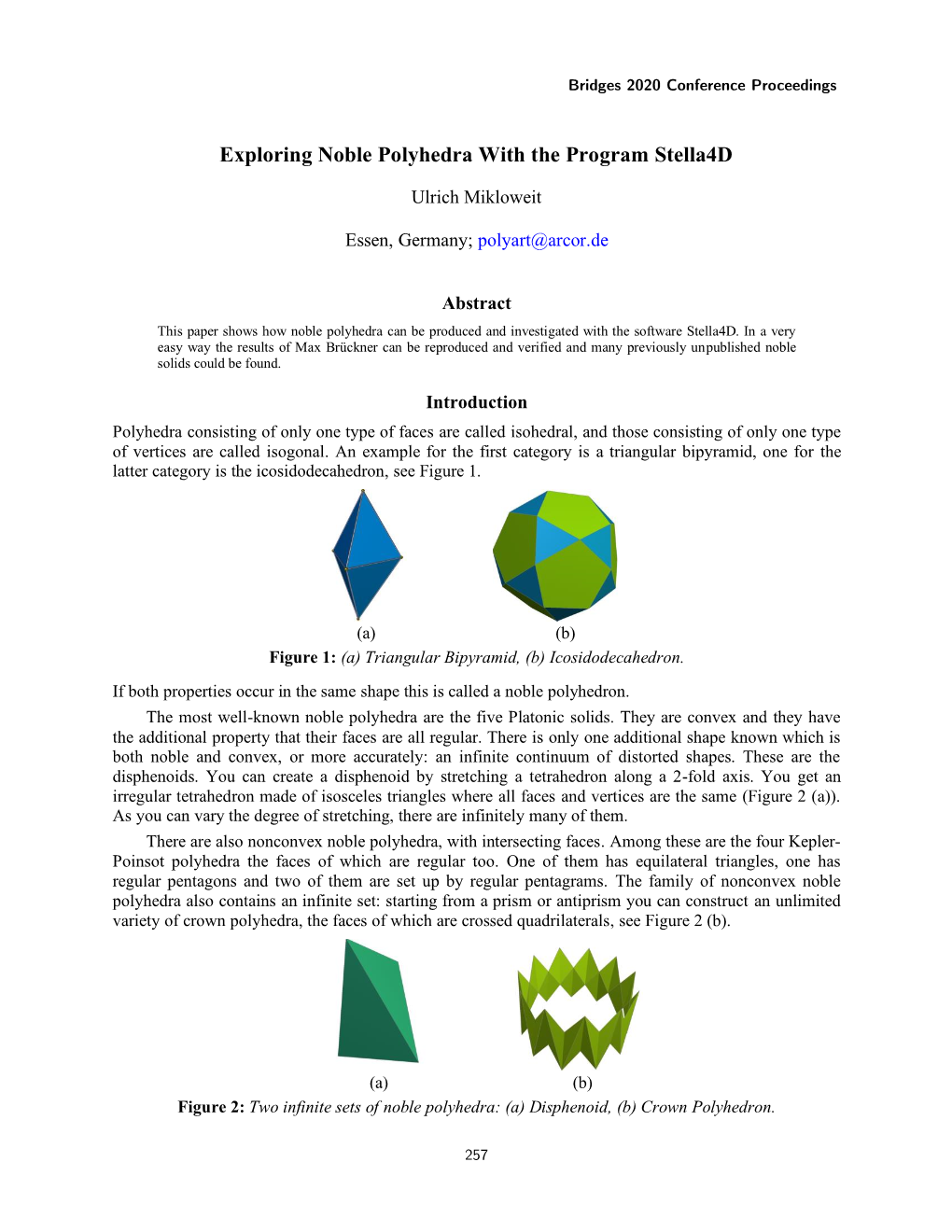 Exploring Noble Polyhedra with the Program Stella4d