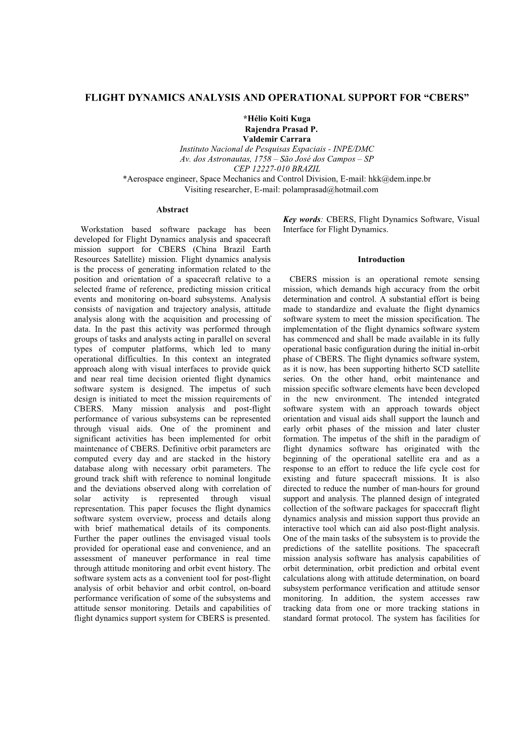 Flight Dynamics Analysis and Operational Support for “Cbers”