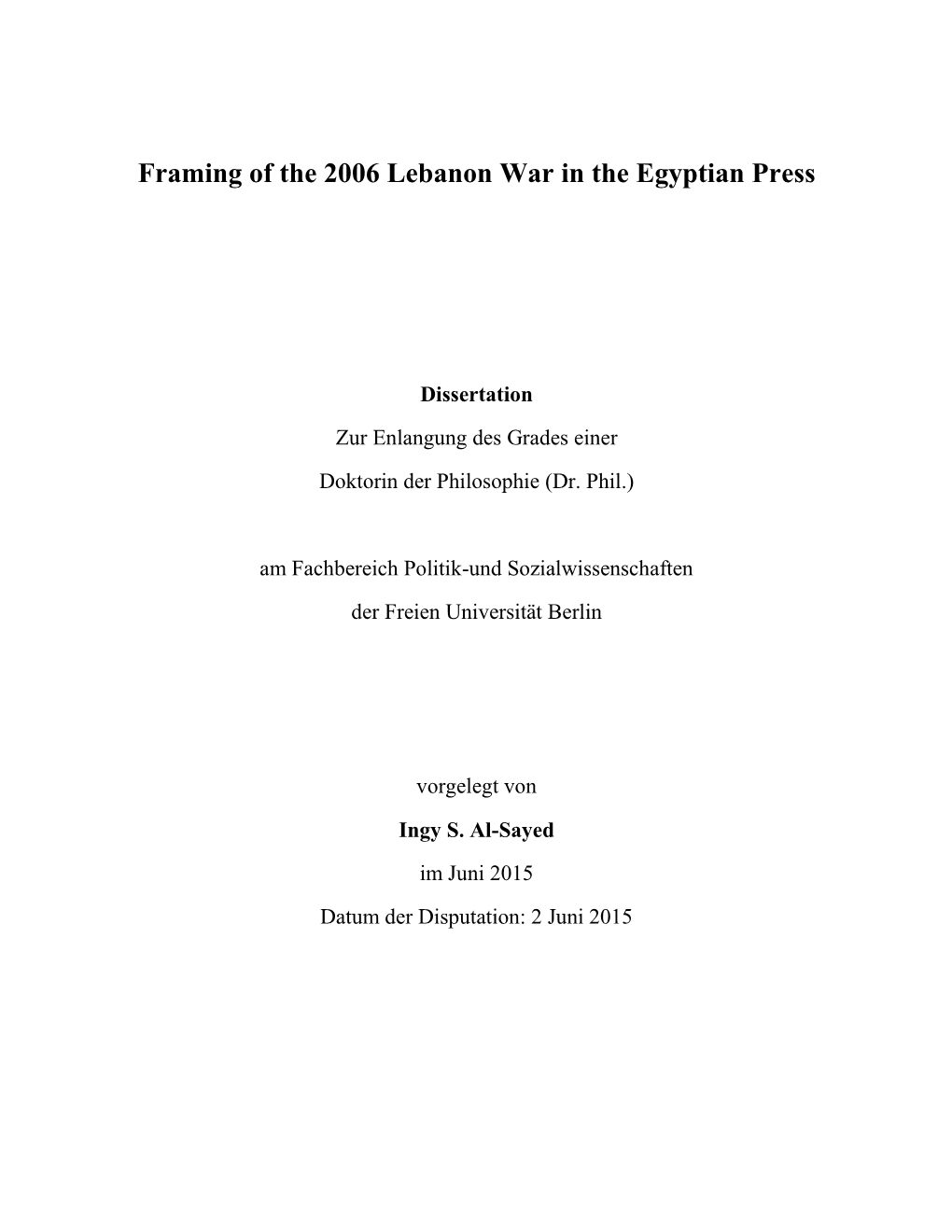 Framing of the 2006 Lebanon War in the Egyptian Press