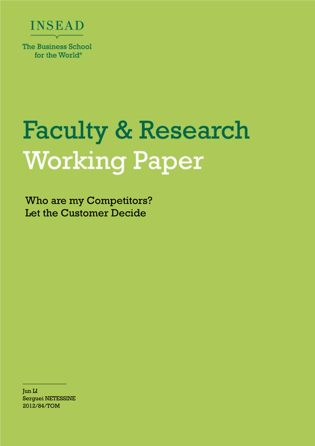 Insead Faculty & Research Working Paper