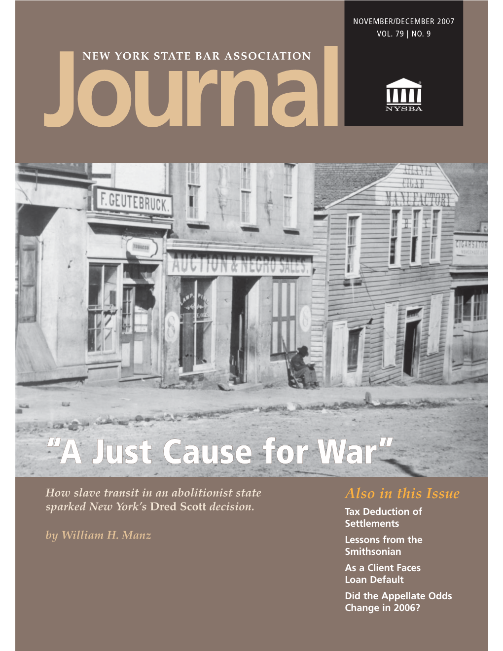 “A Just Cause for War”: New York’S Dred Scott Decision by William H