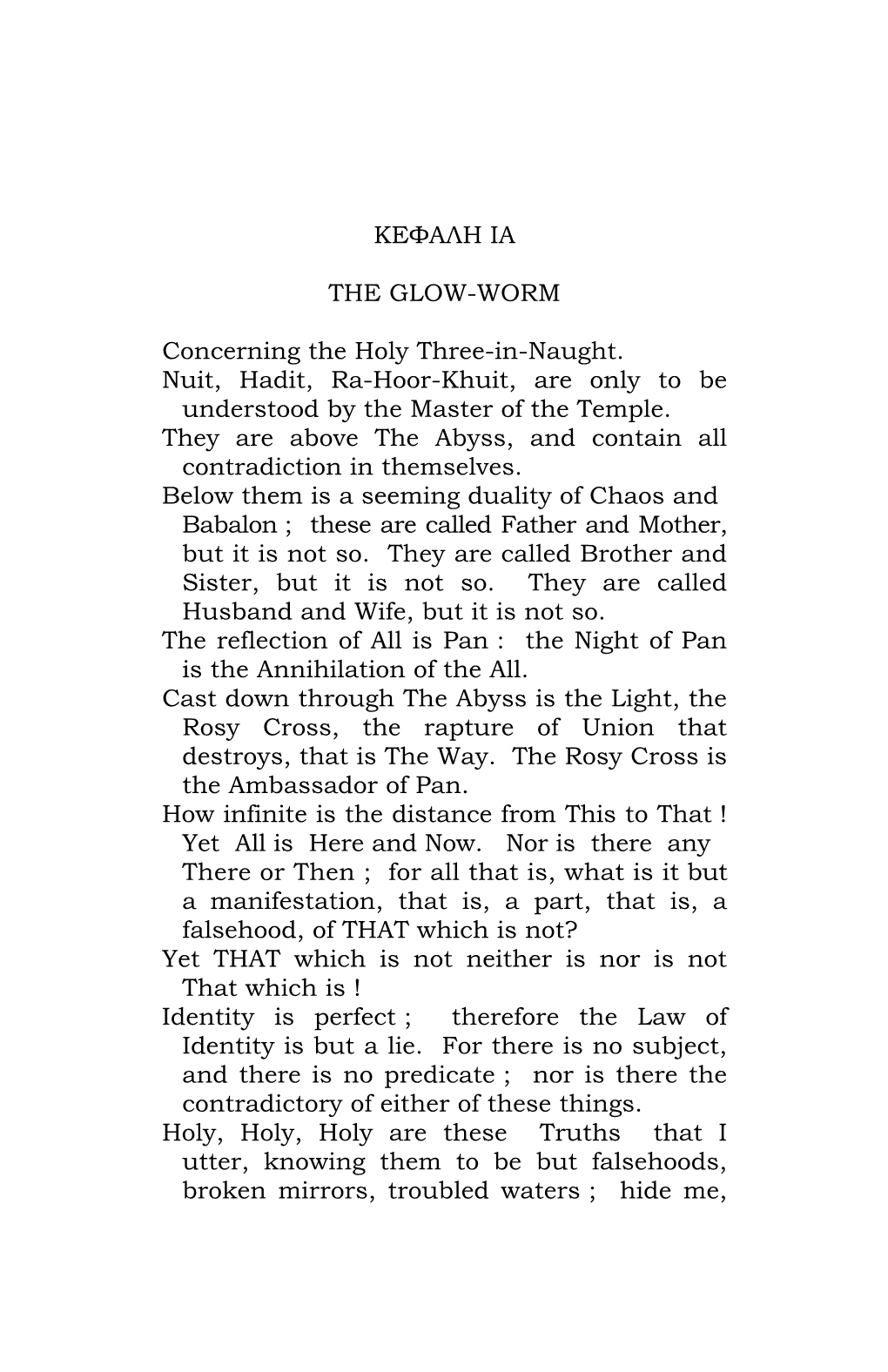 ΚΕΦΑΛΗ ΙΑ the GLOW-WORM Concerning the Holy Three-In