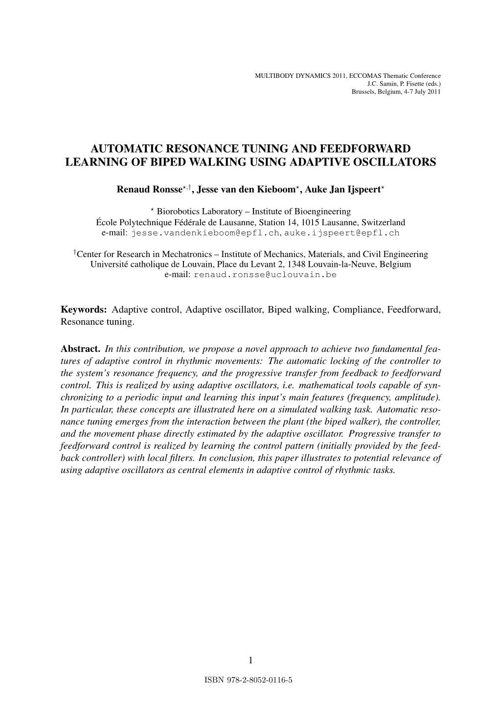 Automatic Resonance Tuning and Feedforward Learning of Biped Walking Using Adaptive Oscillators