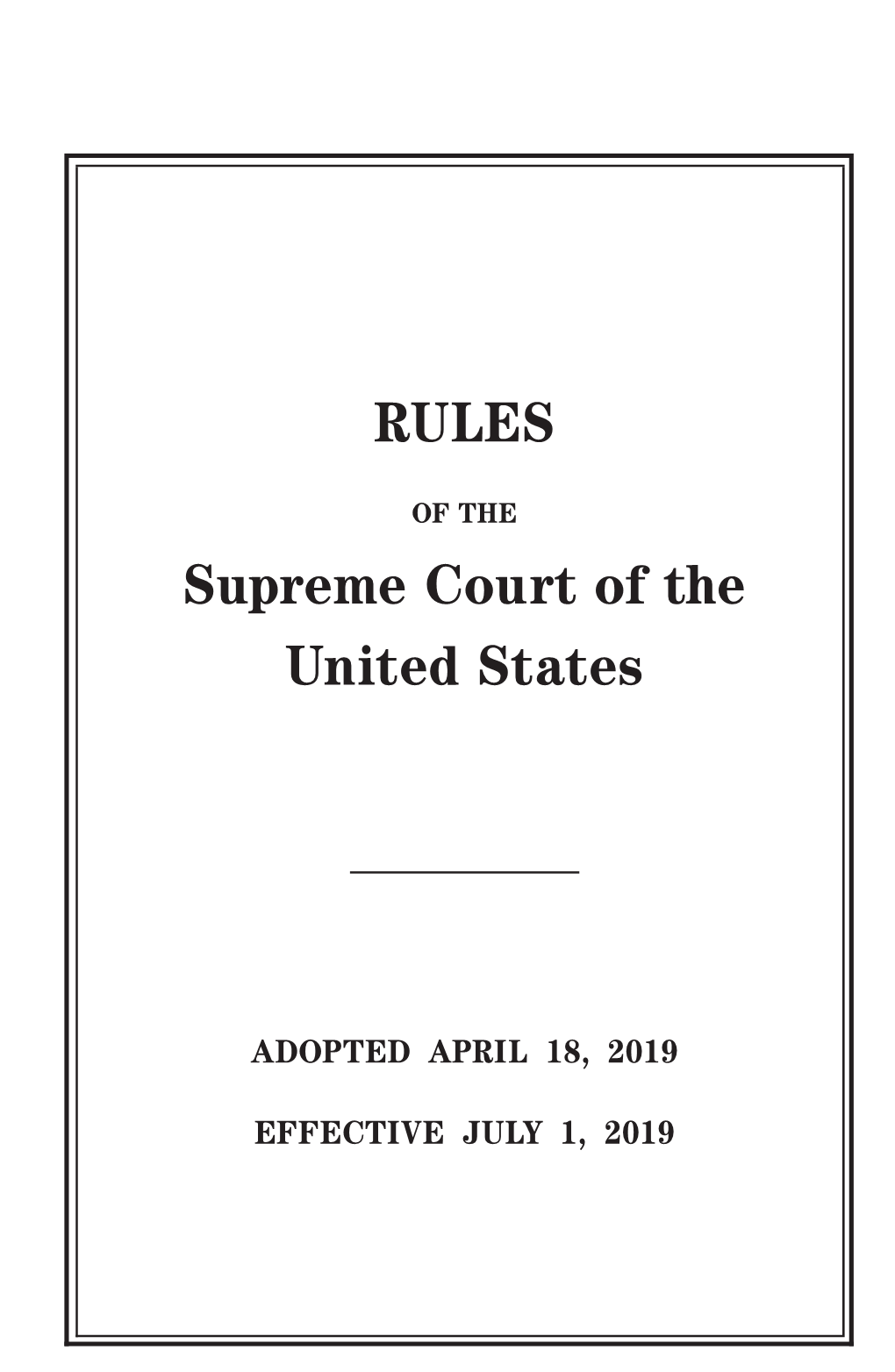 RULES Supreme Court of the United States