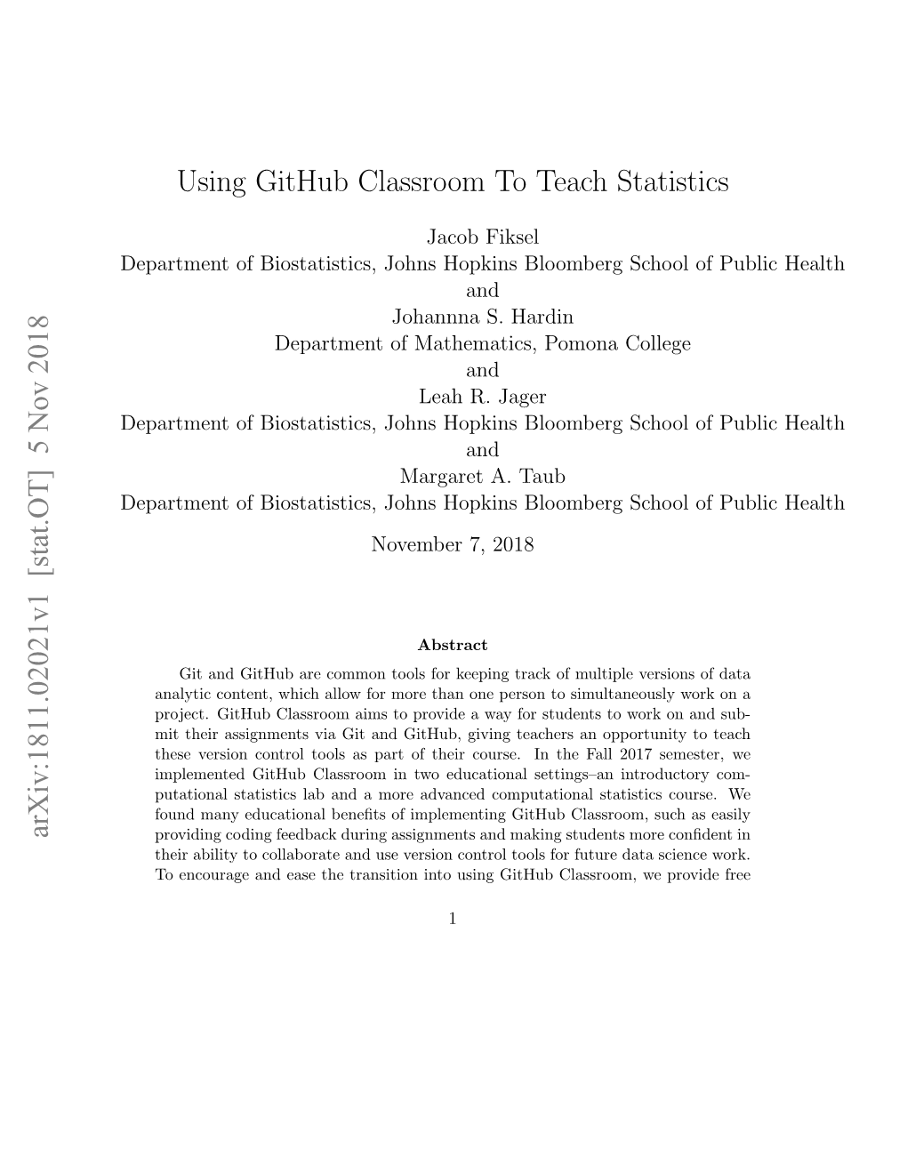 Using Github Classroom to Teach Statistics Arxiv:1811.02021V1 [Stat.OT] 5 Nov 2018