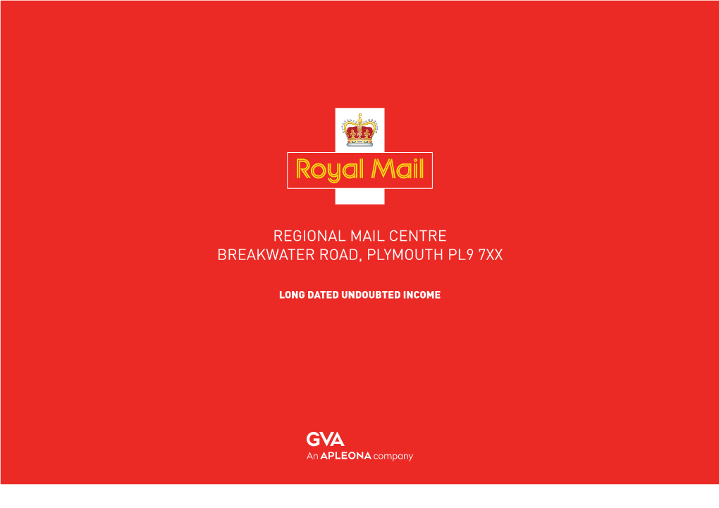 Regional Mail Centre Breakwater Road, Plymouth PL9 7XX