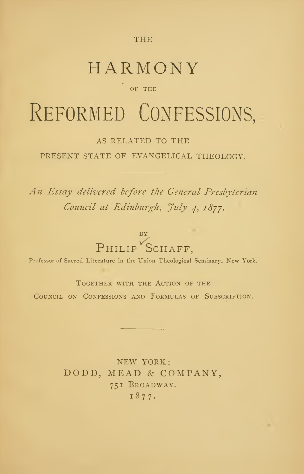 The Harmony of the Reformed Confessions