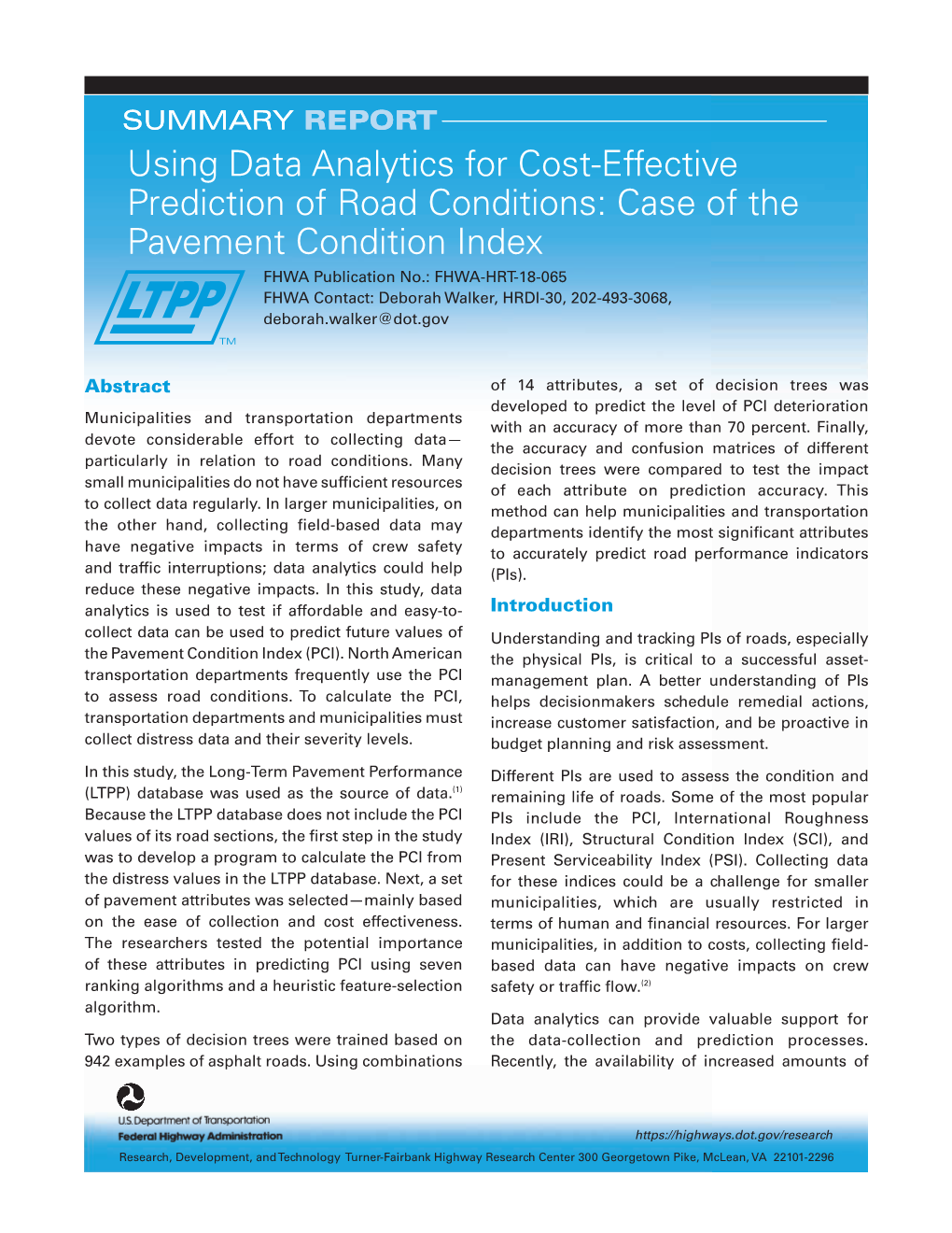 Using Data Analytics for Cost-Effective Prediction