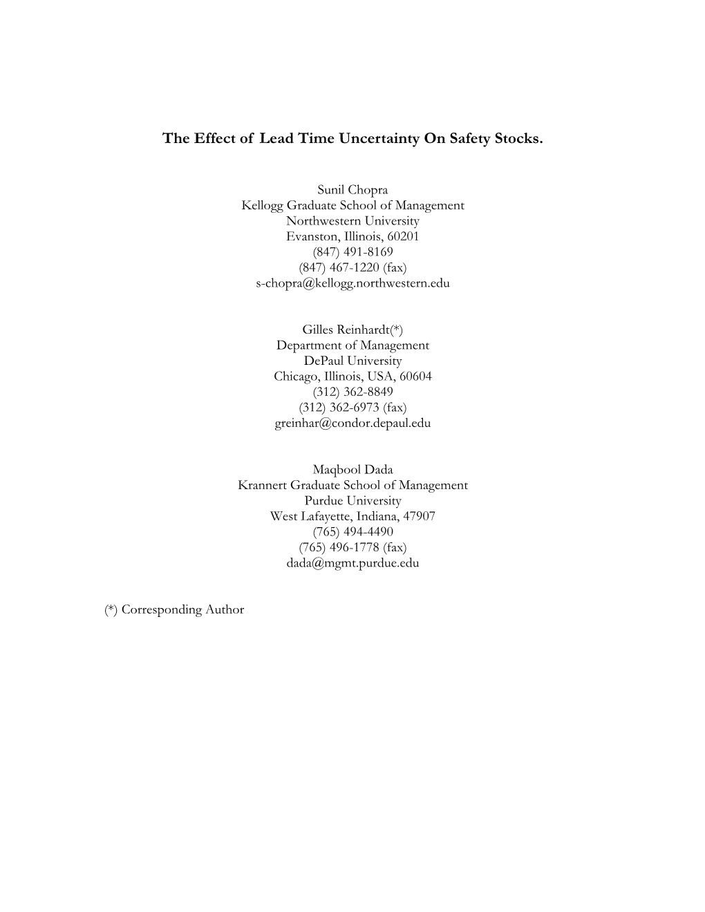 The Effect of Lead Time Uncertainty on Safety Stocks