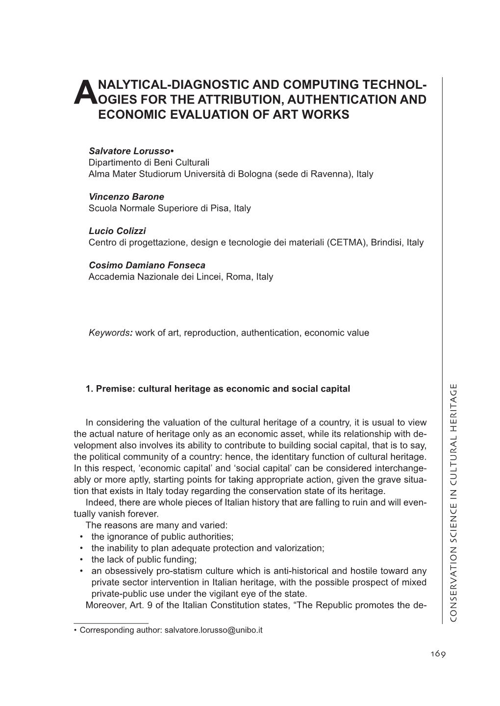 Analytical-Diagnostic and Computing Technol- Ogies for the Attribution, Authentication and Economic Evaluation of Art Works