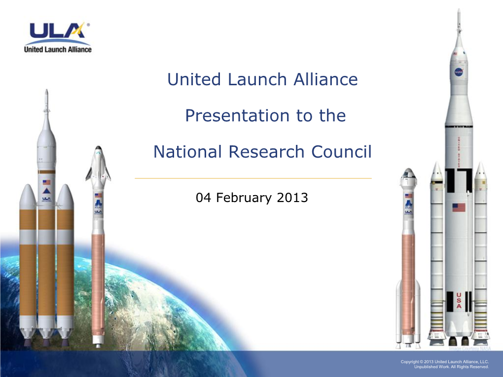 United Launch Alliance Presentation to the National Research Council