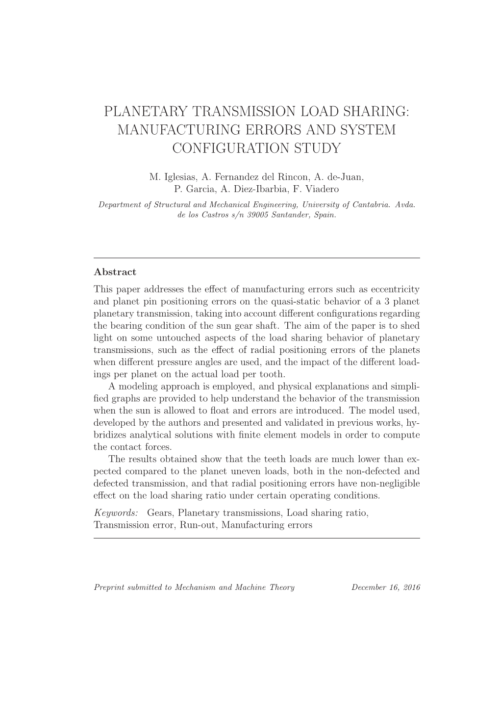 Planetary Transmission Load Sharing: Manufacturing Errors and System Configuration Study