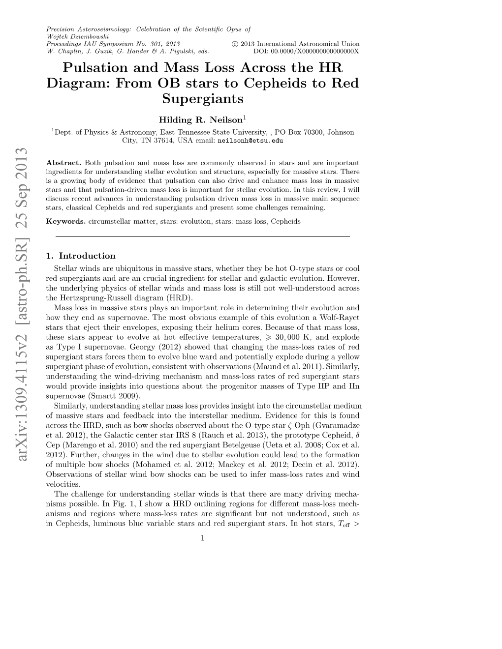 Pulsation and Mass Loss Across the HR Diagram: from OB Stars to Cepheids to Red Supergiants