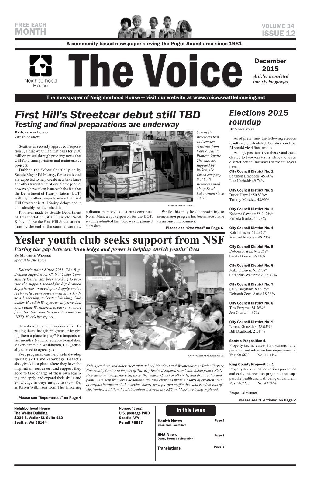 Yesler Youth Club Seeks Support from NSF First Hill's Streetcar Debut Still