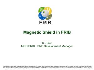 Magnetic Shield in FRIB
