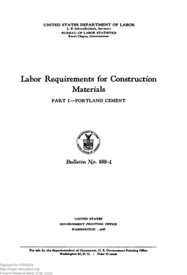 Labor Requirements for Construction Materials. Pt. I—Portland Cement
