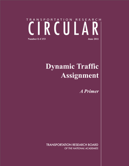 Dynamic Traffic Assignment: a Primer