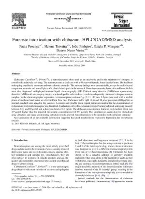 Forensic Intoxication with Clobazam: HPLC/DAD/MSD Analysis Paula Proenc¸Aa,*, Helena Teixeiraa,B, Joa˜O Pinheiroa, Estela P
