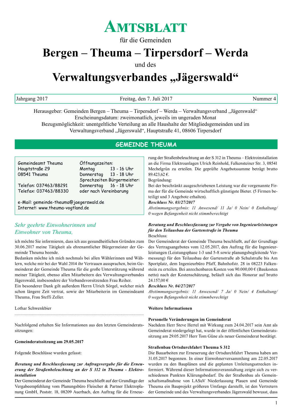 Amtsblatt Für Die Gemeinden Bergen – Theuma – Tirpersdorf – Werda Und Des Verwaltungsverbandes „Jägerswald“