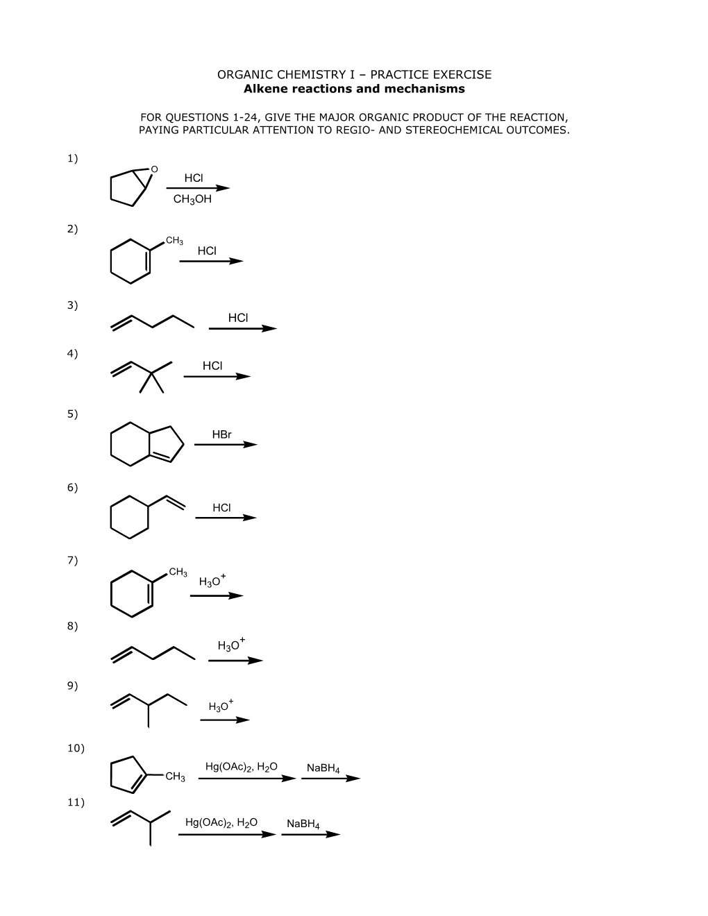 PRACTICE EXERCISE Alkene Reactions and Mechanisms