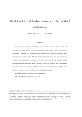The Role of Interbank Markets in Monetary Policy: a Model With