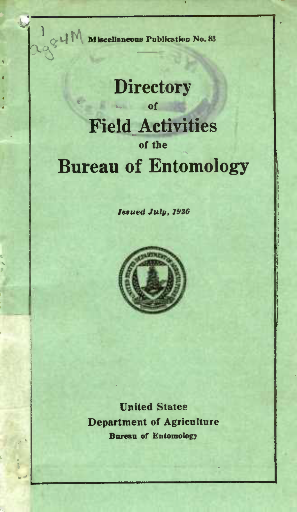 Directory Field Activities Bureau of Entomology