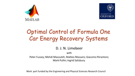 Optimal Control of Formula One Car Energy Recovery Systems