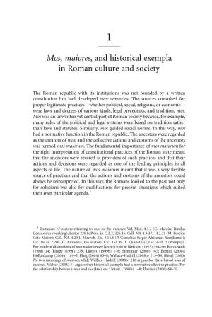 Mos, Maiores, and Historical Exempla in Roman Culture and Society