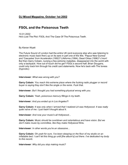 FSOL and the Poisonous Teeth
