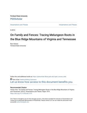 Tracing Melungeon Roots in the Blue Ridge Mountains of Virginia and Tennessee