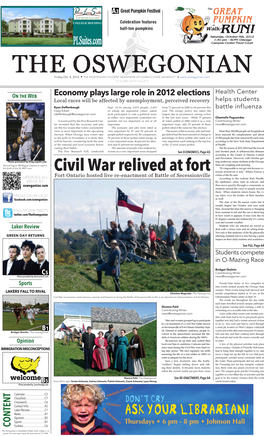 Civil War Relived at Fort Eryone Around Me Is Sick,” Tiffany Francis, a Fort Ontario Hosted Live Re-Enactment of Battle of Secessionville Victim of the Flu Said