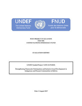 Post Project Evaluation for the United Nations Democracy Fund