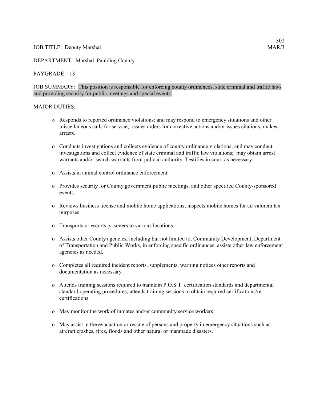 302 JOB TITLE: Deputy Marshal MAR/3 DEPARTMENT: Marshal