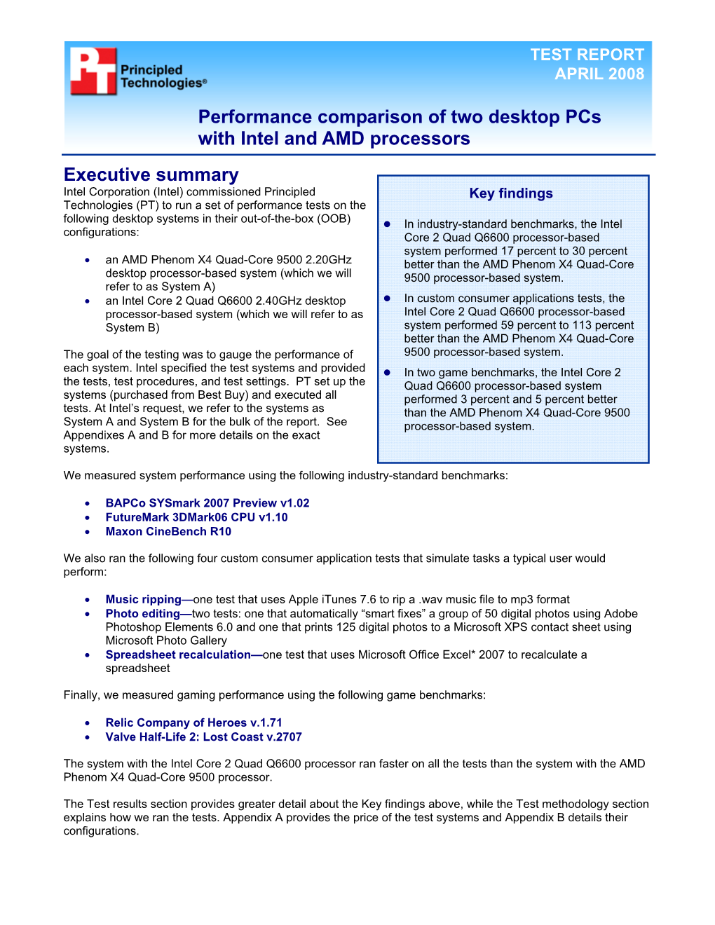 Performance Comparison of Two Desktop Pcs with Intel and AMD Processors Executive Summary