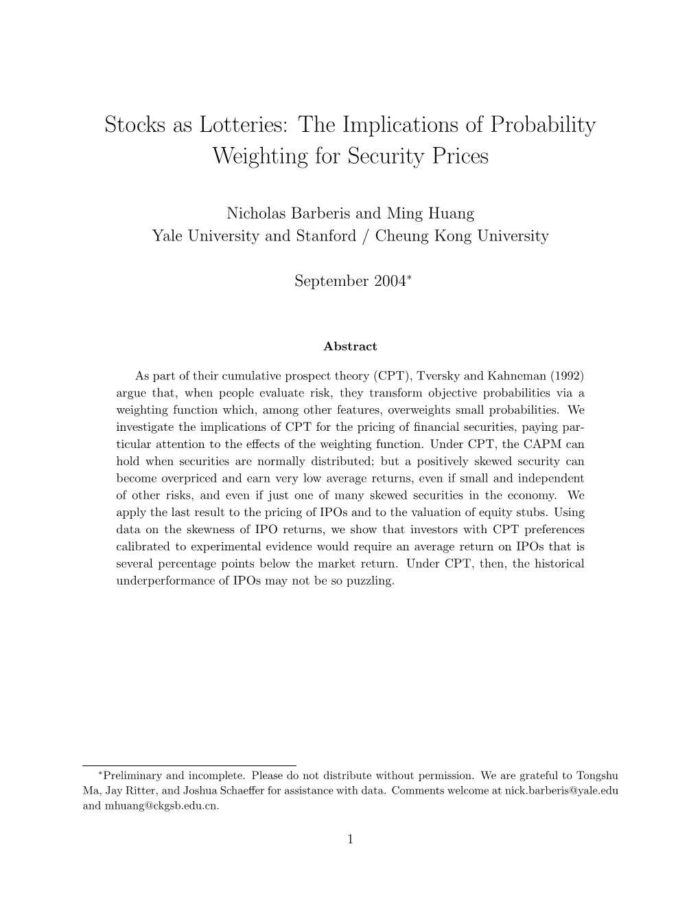 Stocks As Lotteries: the Implications of Probability Weighting for Security Prices