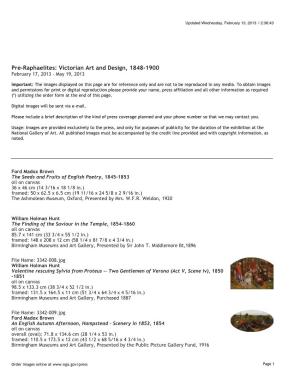 Pre-Raphaelites: Victorian Art and Design, 1848-1900 February 17, 2013 - May 19, 2013