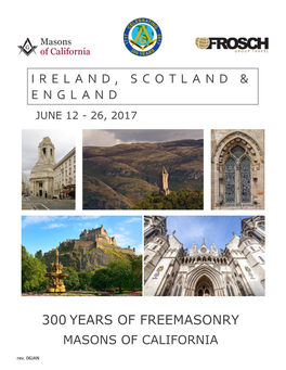 300 Years of Freemasonry Ireland, Scotland & England