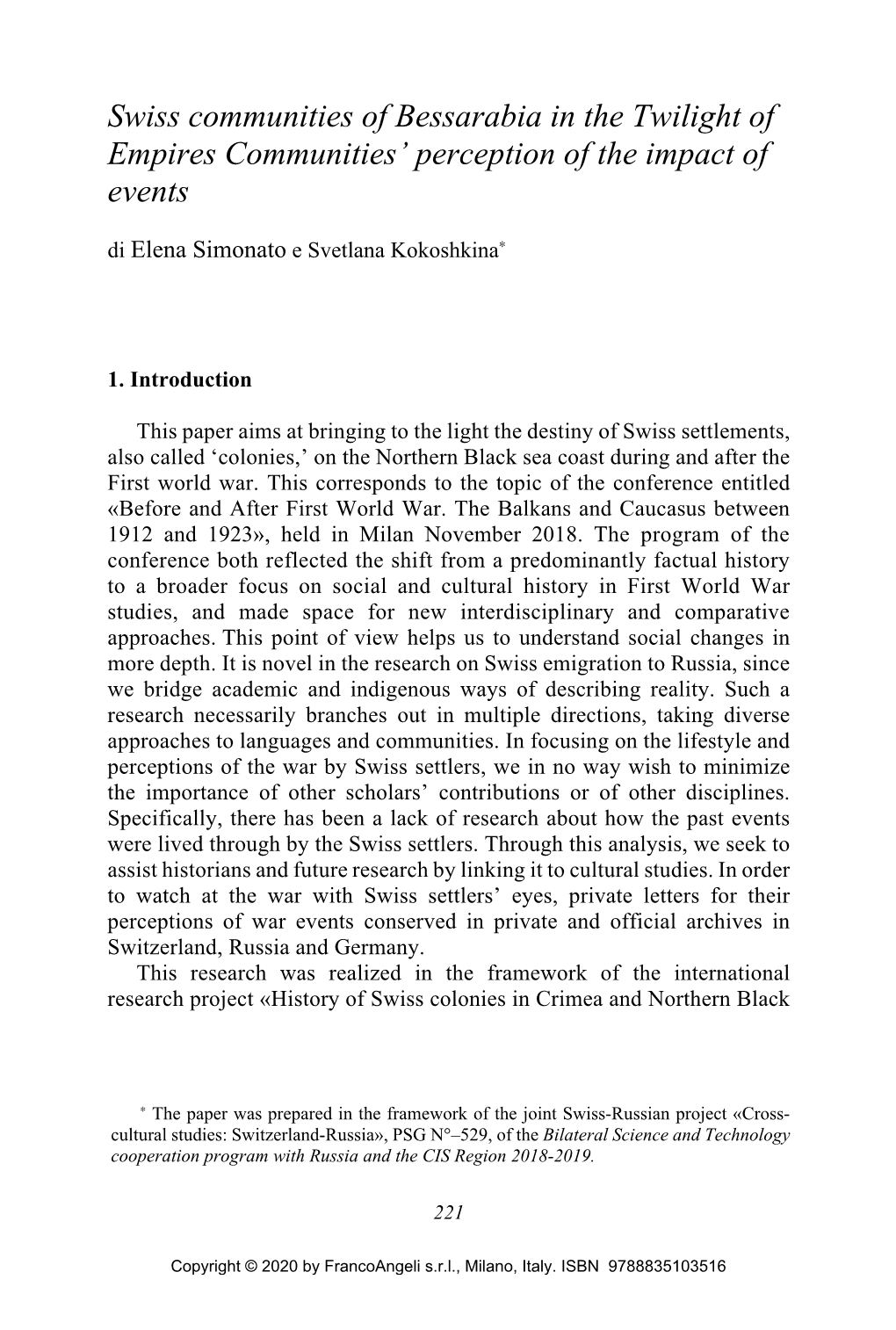 Swiss Communities of Bessarabia in the Twilight of Empires Communities’ Perception of the Impact of Events Di Elena Simonato E Svetlana Kokoshkina∗